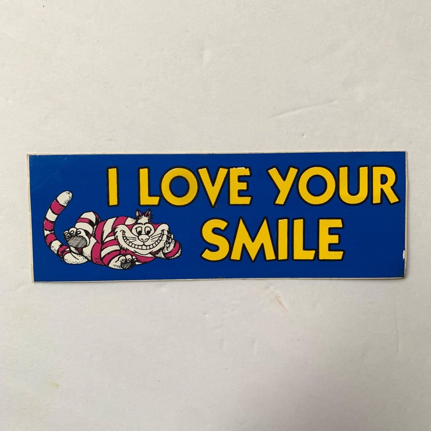 Cheshire Cat Alice in Wonderland I Love Your Smile Vintage Bumper Sticker