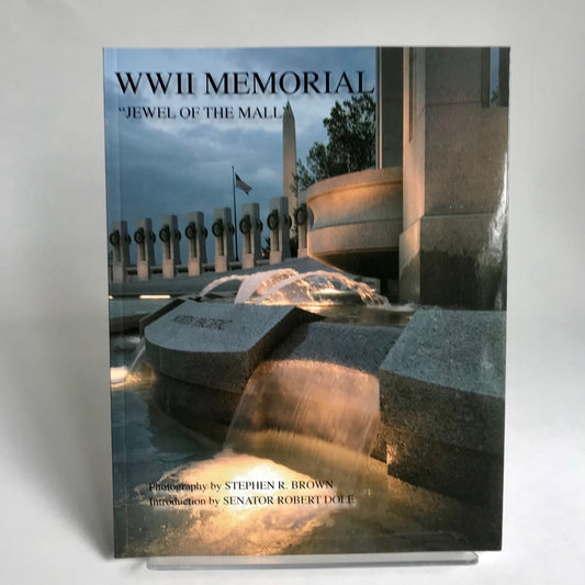 WWII Memorial "Jewel of the Mall" Photographic Book World War II