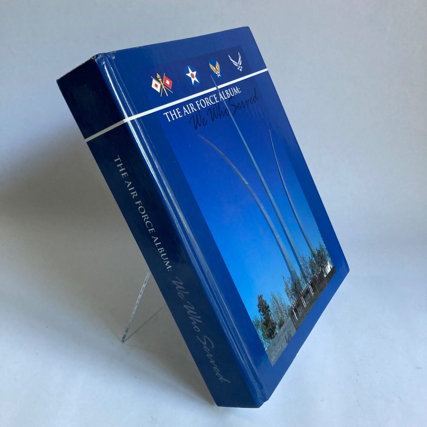 The Air Force Album We Who Served Hardcover Book USAF Military