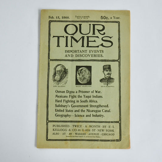 February 15 1900 Our Times Magazine Antique