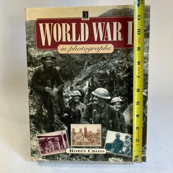 World War I in Photographs Book by Robin Cross Hardcover WWI Military