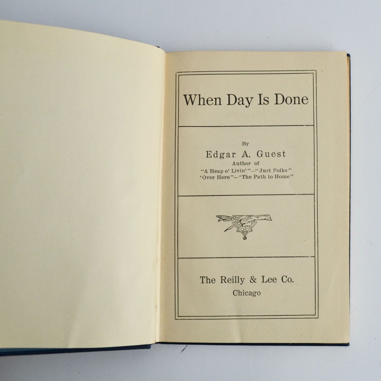 When Day is Done Edgar A Guest 1921 Hardcover Antique Book
