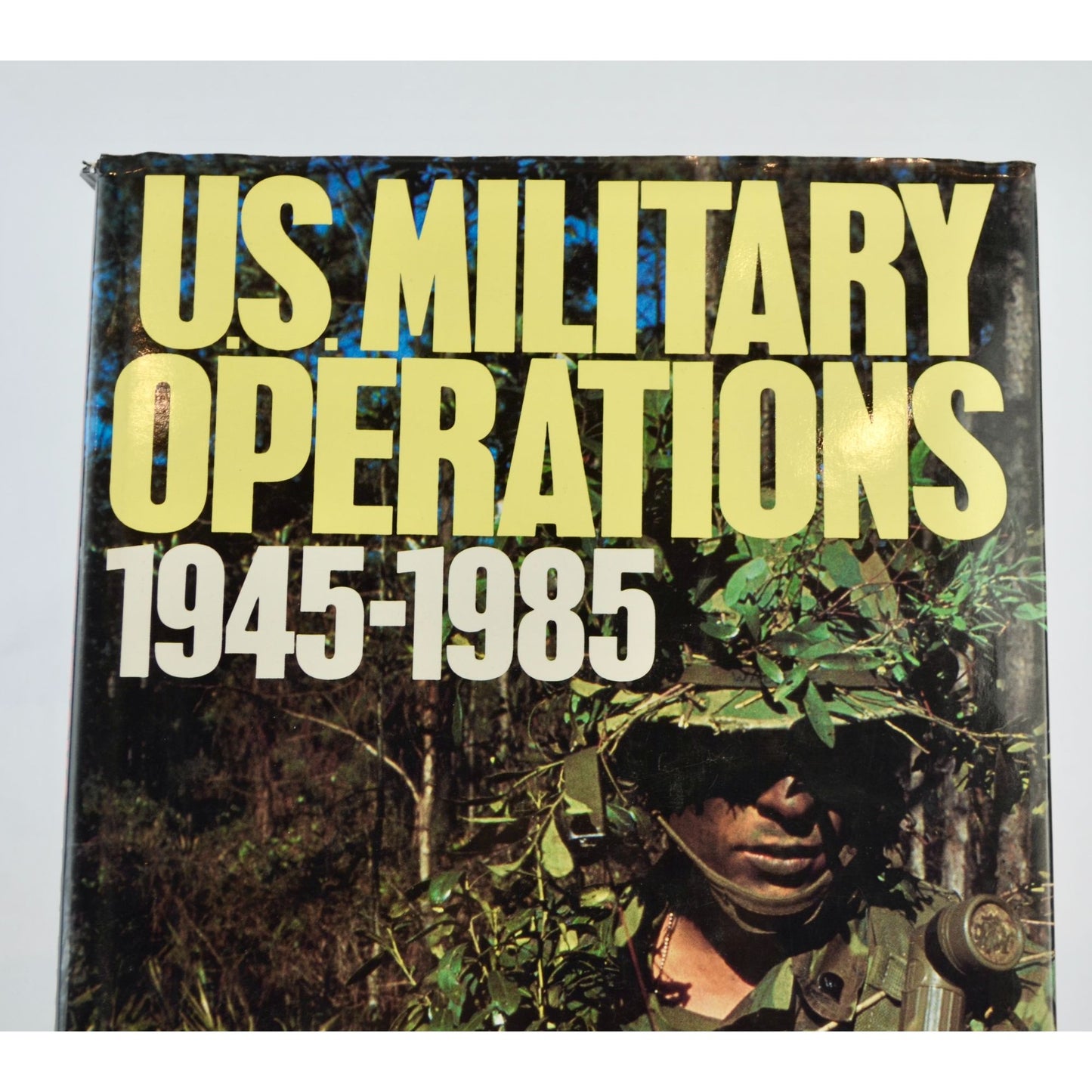 U.S. Military Operations 1945-1985 Vintage Hardcover Book by Kenneth Anderson