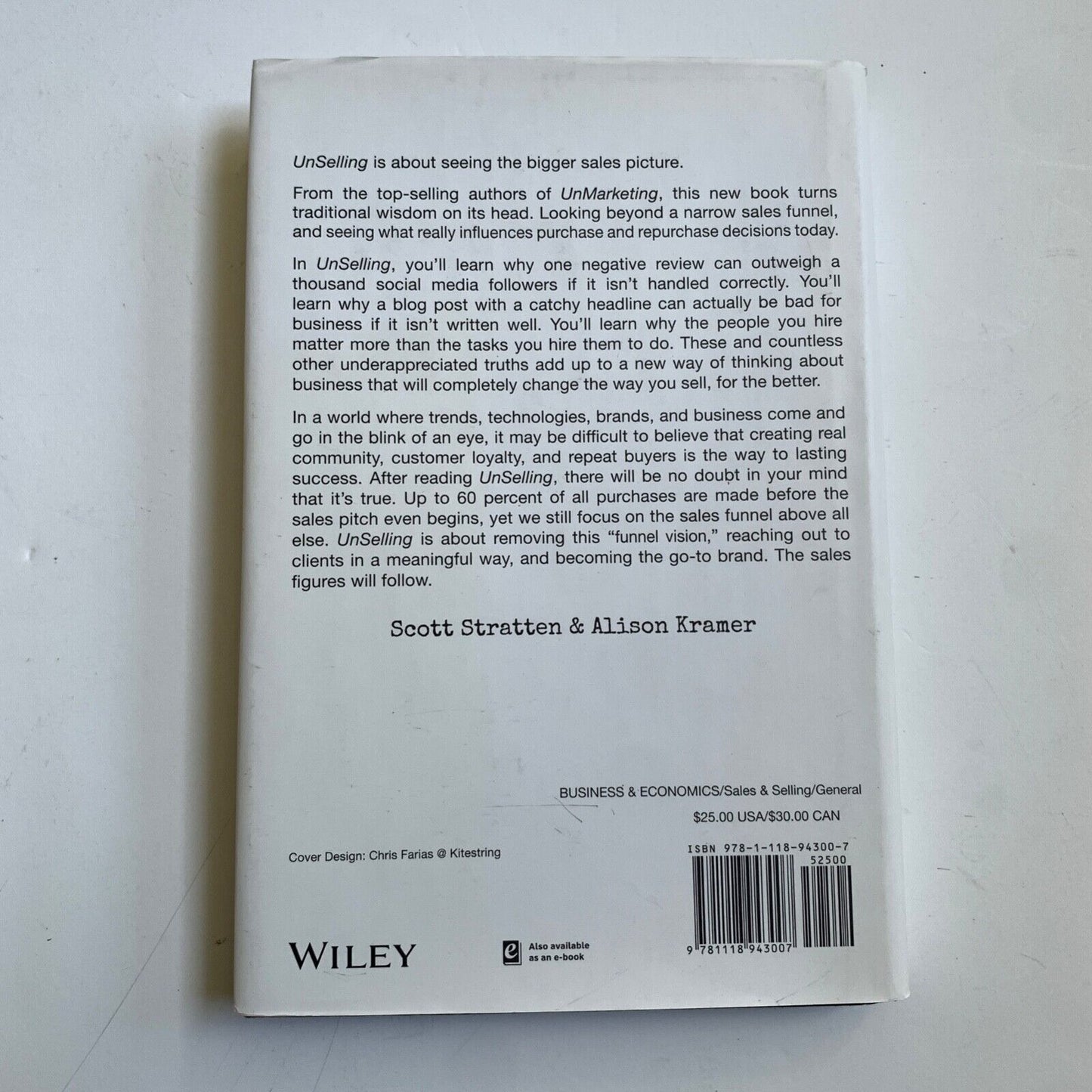 UnSelling by Scott Stratten & Alison Kramer *SIGNED* Hardcover Book
