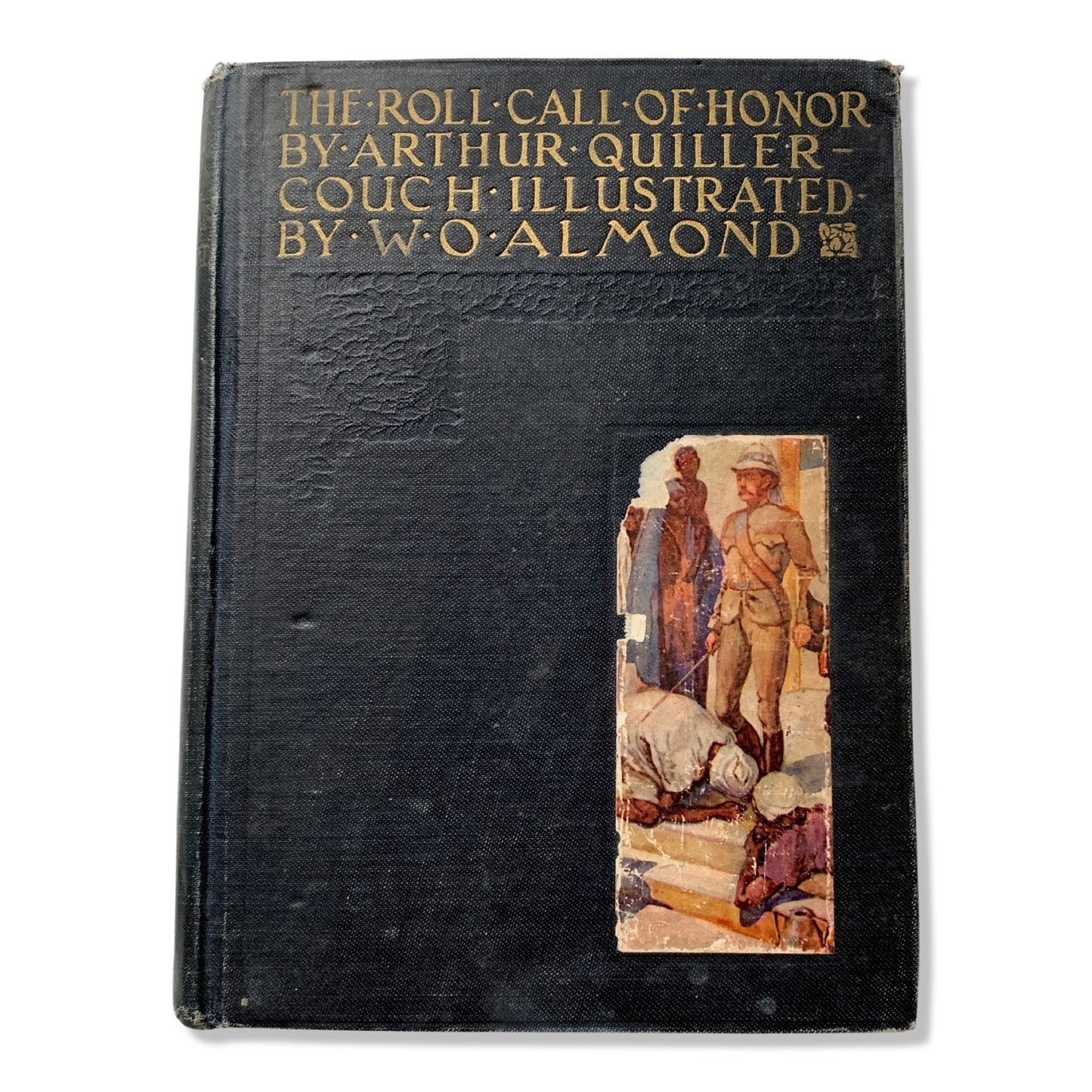 The Roll Call of Honor by Arthur Quiller-Couch Hardcover Vintage