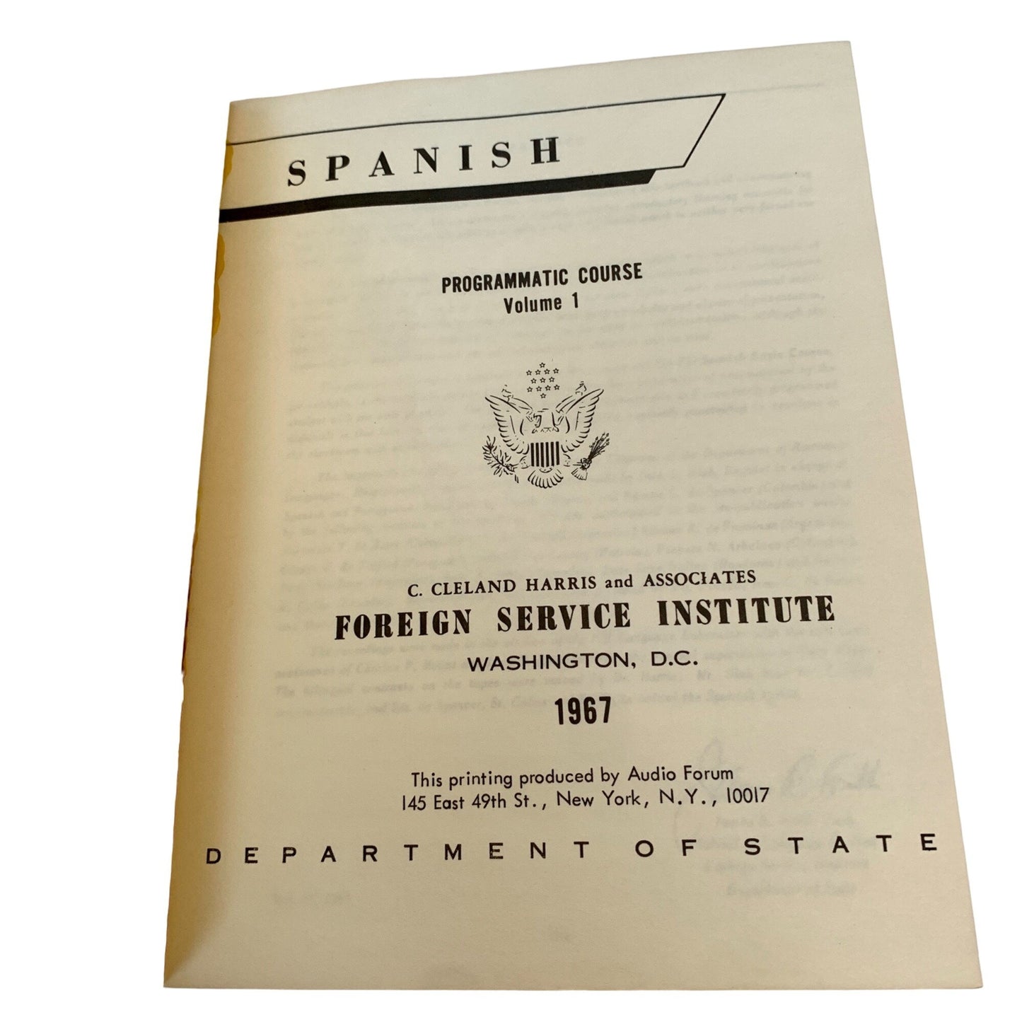 Vintage Foreign Service Institute Spanish Programmatic Course Dept of State 1967