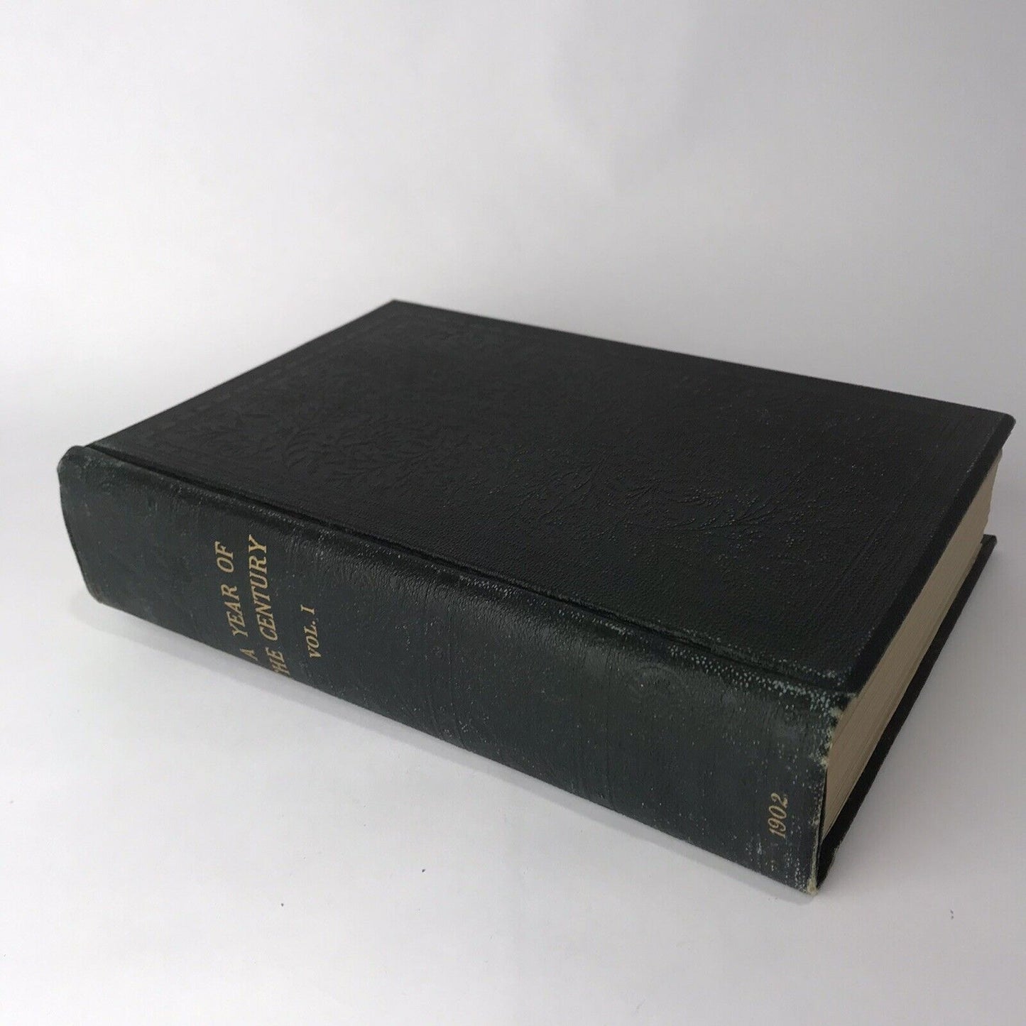 Antique 1902 Book “A Year Of The Century” Volume 1 The Century Co, New York
