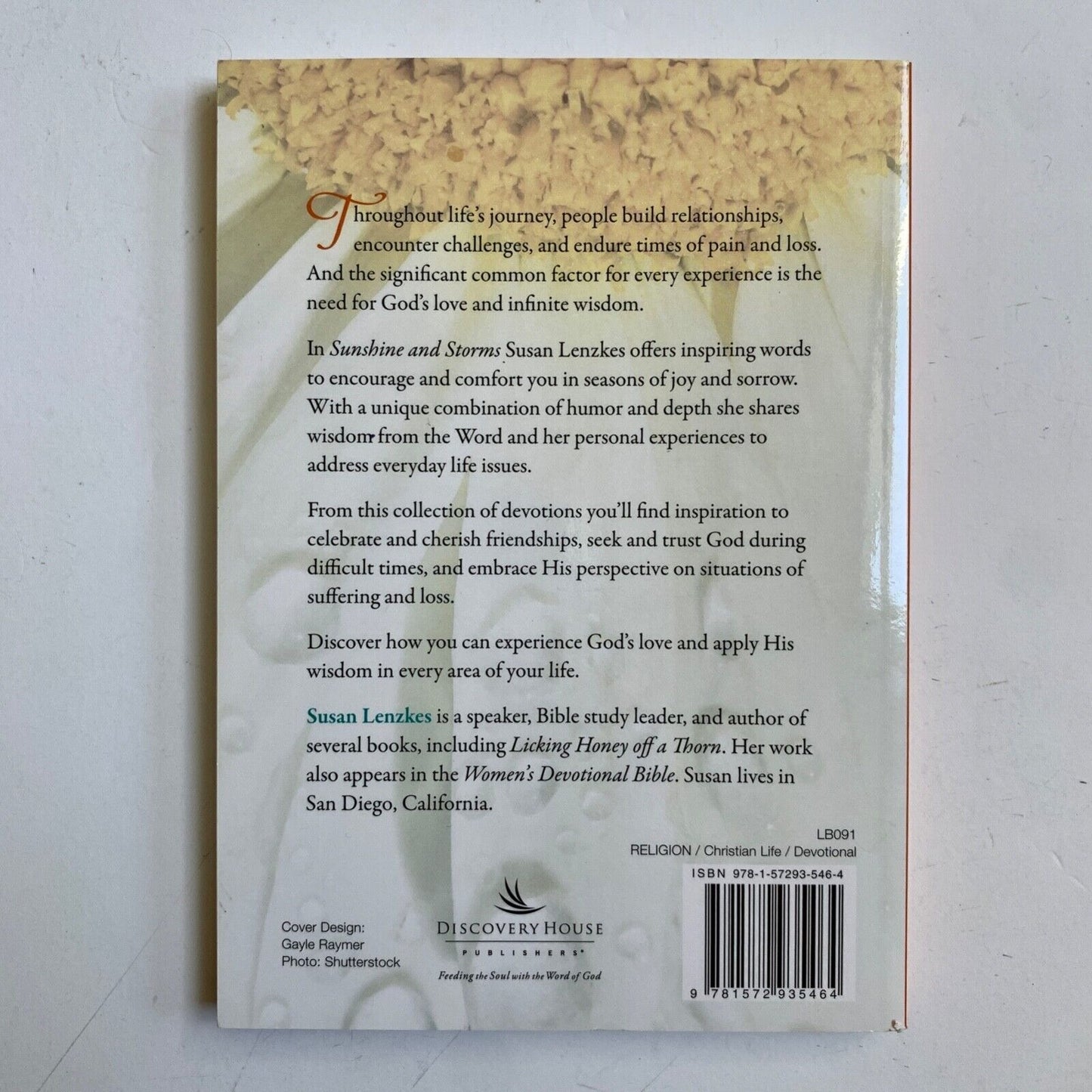 Sunshine & Storms Devotions to Encourage and Comfort Susan Lenzkes Book New