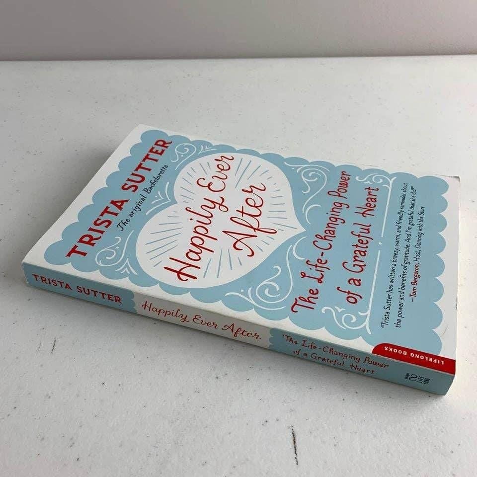 Happily Ever After by Trista Sutter Book