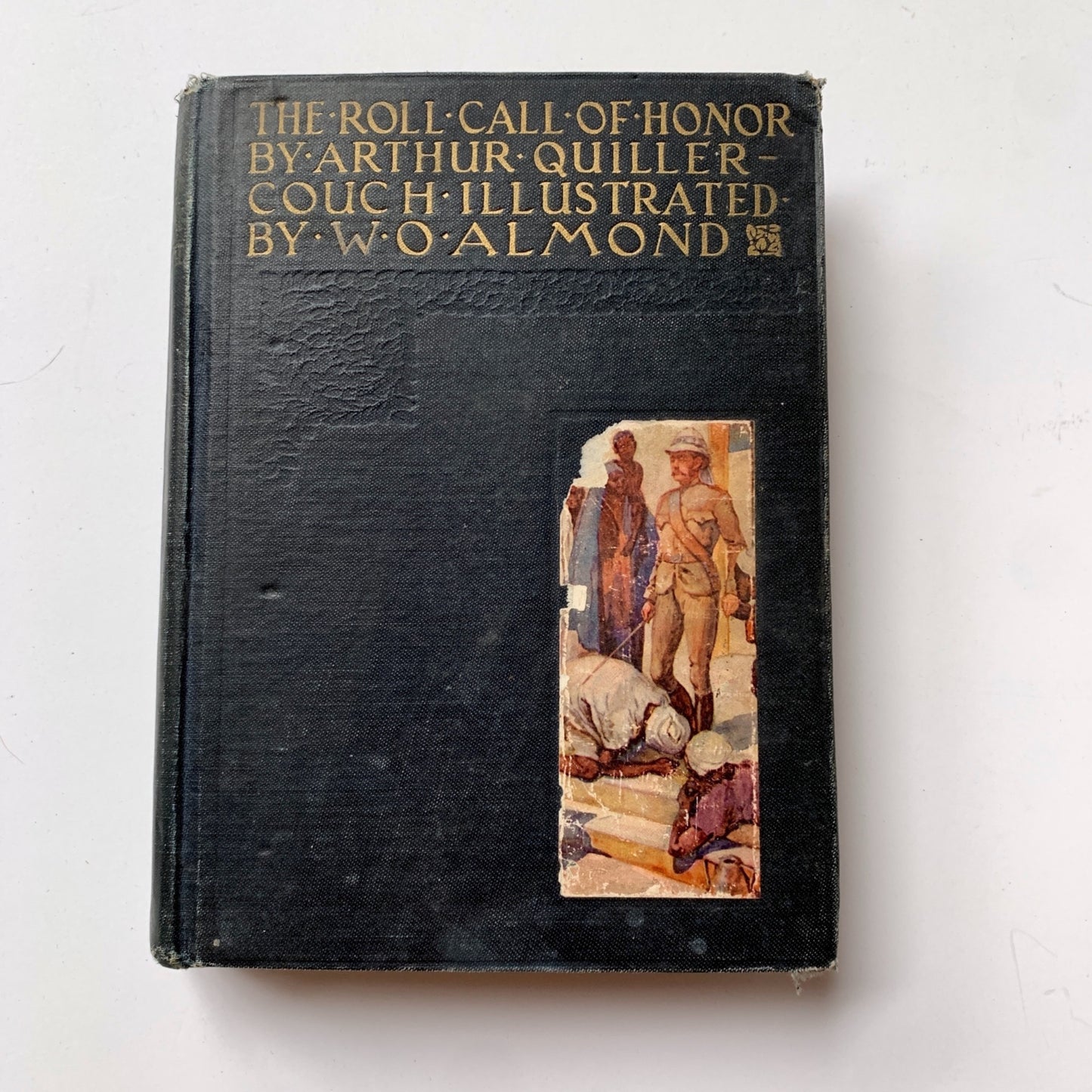 The Roll Call of Honor by Arthur Quiller-Couch Hardcover Vintage