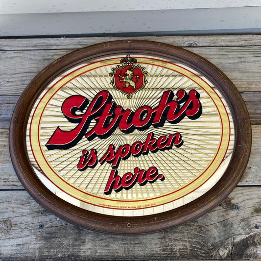 Vintage Stroh's Is Spoken Here Beer Mirror Oval Breweriana Sign