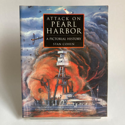 Attack on Pearl Harbor A Pictorial History Book by Stan Cohen Vintage WWII