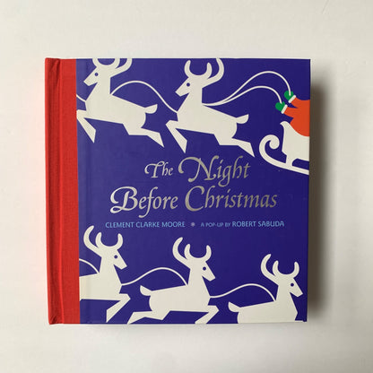 The Night Before Christmas Pop-Up Book Robert Sabuda