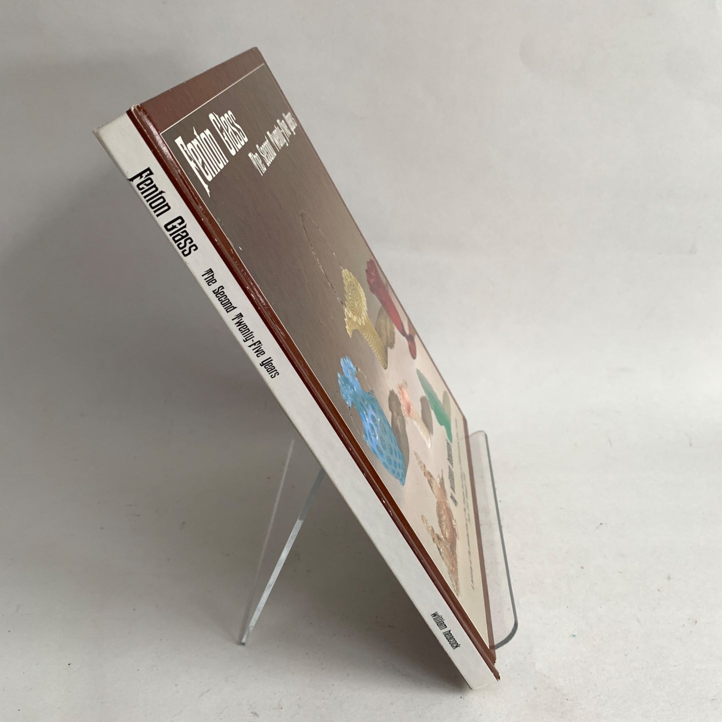 Fenton Glass The Second Twenty-Five Years Book Hardcover