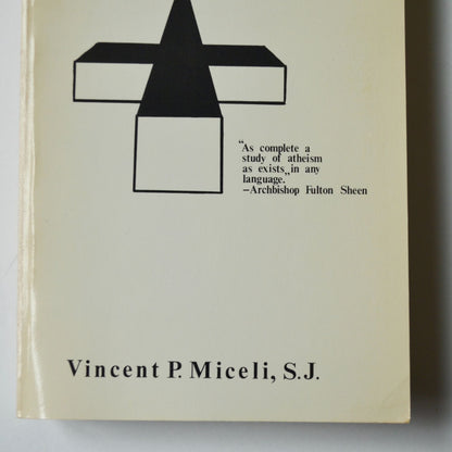 The Gods of Atheism Vincent P Miceli S. J. Vintage Book