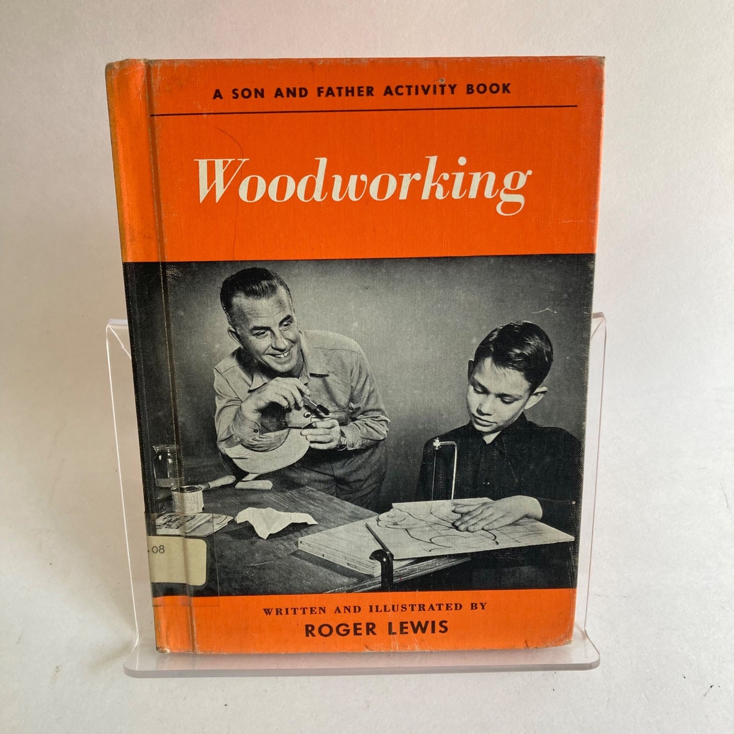 Vintage Woodworking A Son & Father Activity Book by Roger Lewis 1952