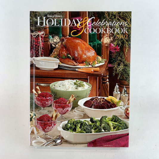 Taste of Home Holiday Celebrations Cookbook 2002 Hardcover