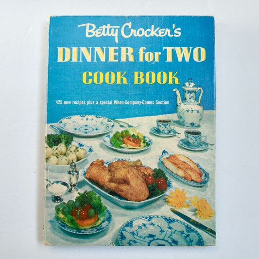 Betty Crocker's Dinner for Two Cookbook 1958 1st Edition 1st Printing
