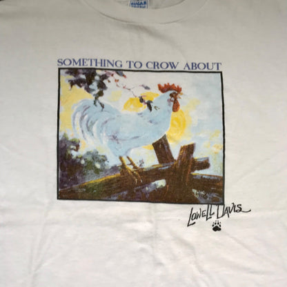 Vintage Lowell Davis Something to Crow About T-Shirt Size XL Made in USA!