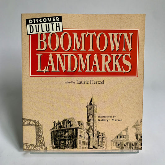 Boomtown Landmarks Book Laurie Hertzel