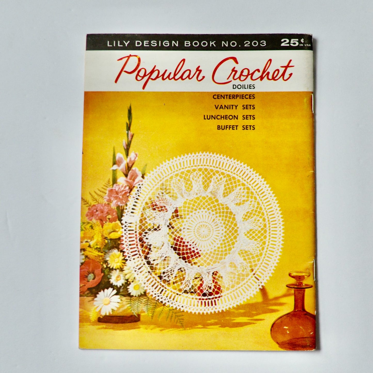 Lily Design Book # 203 Popular Crochet Doilies Book Vintage