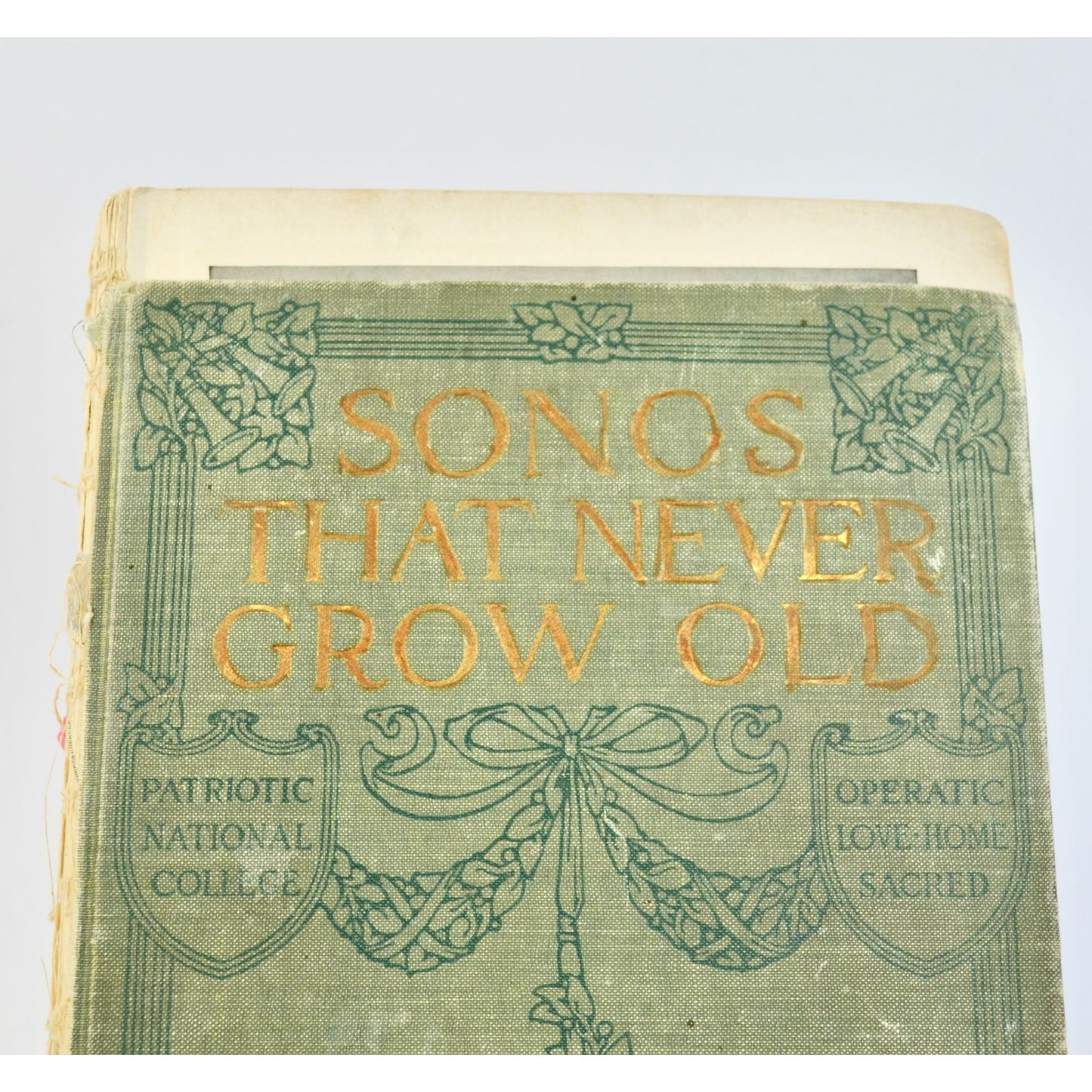 1913 Songs That Never Grow Old Music Book AS IS Antique
