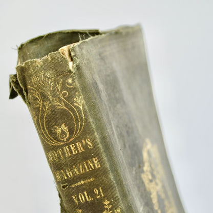 1853 Mother's Magazine and Family Monitor Vol. 21 Book AS IS
