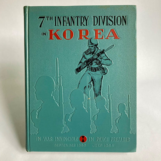 Vintage 7th Infantry Division in Korea 1950 to 1954 Hardcover Book