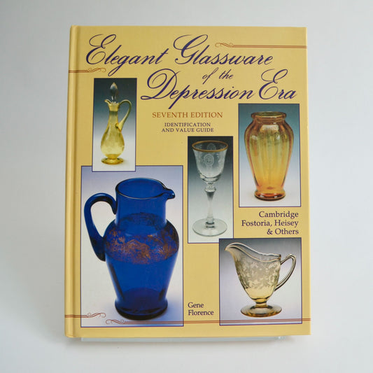 Elegant Glassware of the Depression Era Seventh 7th Edition Gene Florence HC