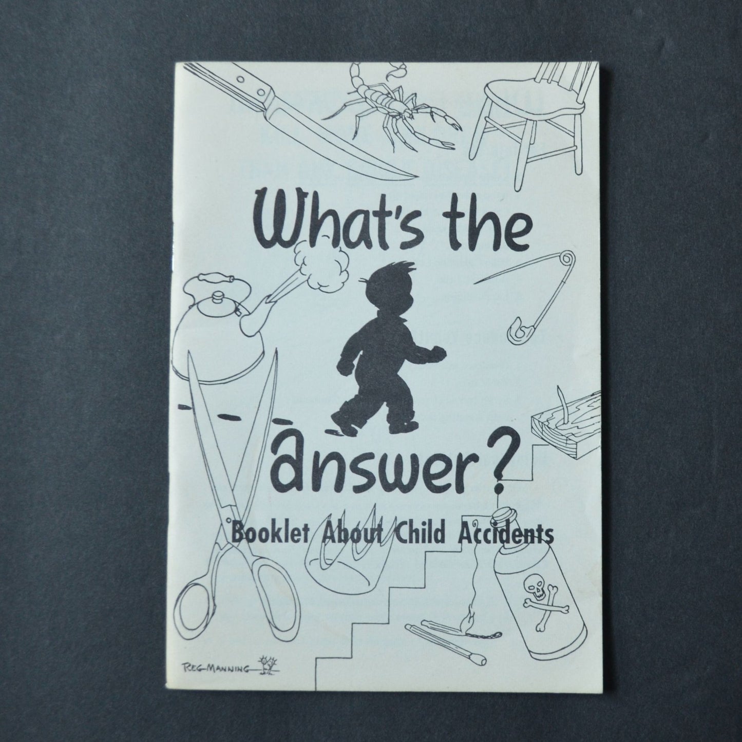 What's the Answer Booklet About Child Accidents North Memorial Hospital 1954