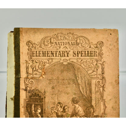 1878 The National Elementary Speller Book AS IS