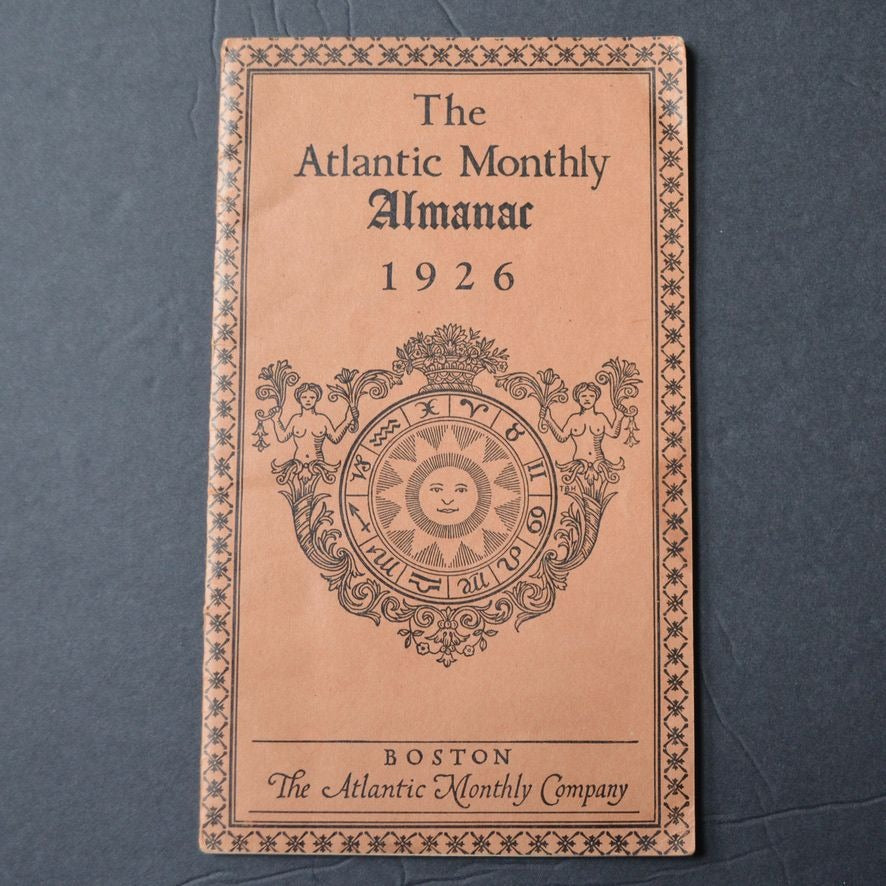 The Atlantic Monthly Almanac 1926 Antique Boston Monthly Company
