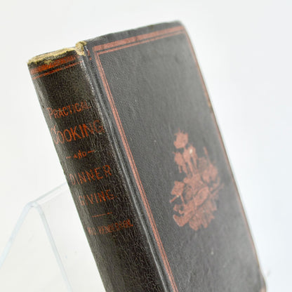 1887 Practical Cooking and Dinner Giving Mrs. Mary F Henderson Antique Book