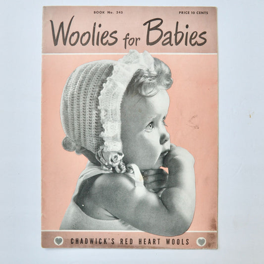Chadwick's Red Heart Wools Woolies for Babies #245 Pattern Book