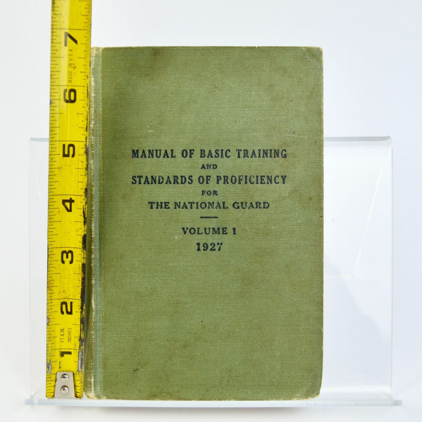 1927 Manual of Basic Training & Standards of Proficiency for The National Guard