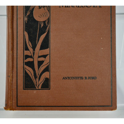 1929 My Minnesota Antoinette Ford Hardcover Book Vintage