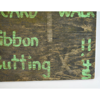 Vintage Wood Sign 15 x 18" "BOARD WALK, RIBBON CUTTING"