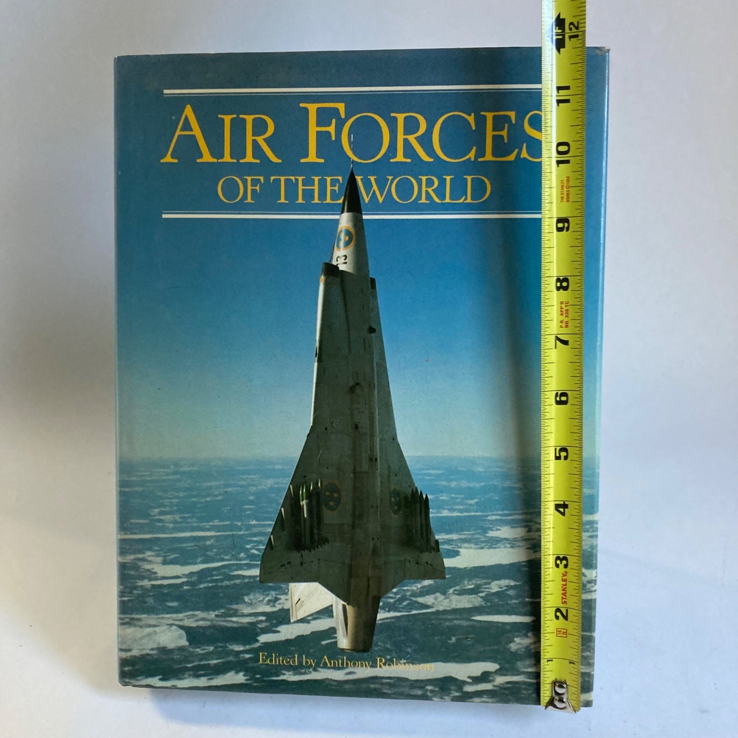 Air Forces of the World Hardcover Book Edited by Anthony Robinson Air Force