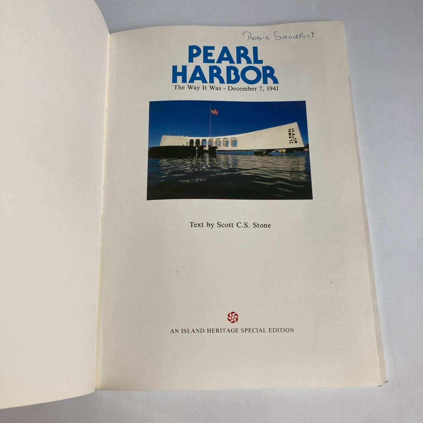 Pearl Harbor The Way It Was - December 7, 1941 by Scott Stone Book WWII