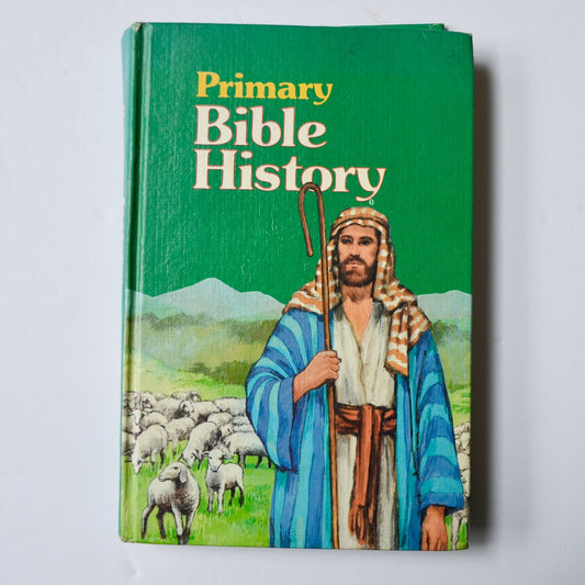 Primary Bible History Vintage Hardcover Book 1982