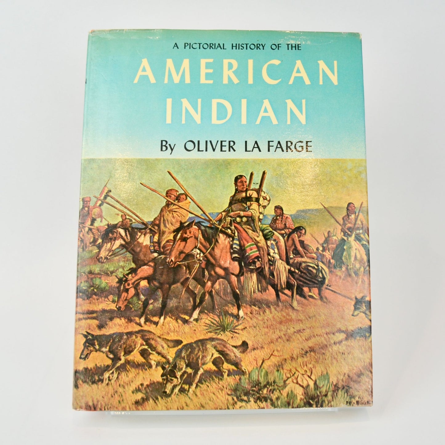 A Pictorial History of the American Indian Oliver La Farge Book Vintage
