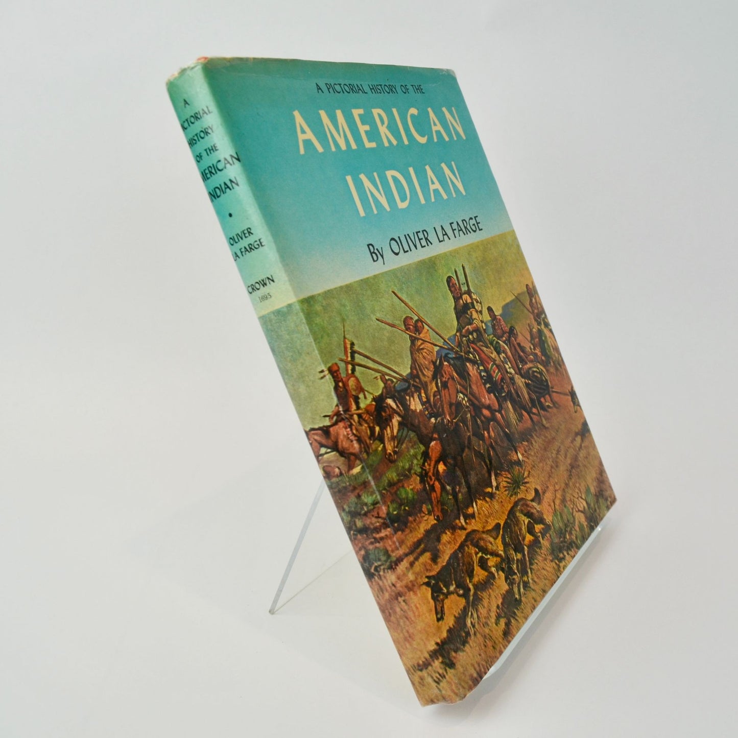 A Pictorial History of the American Indian Oliver La Farge Book Vintage