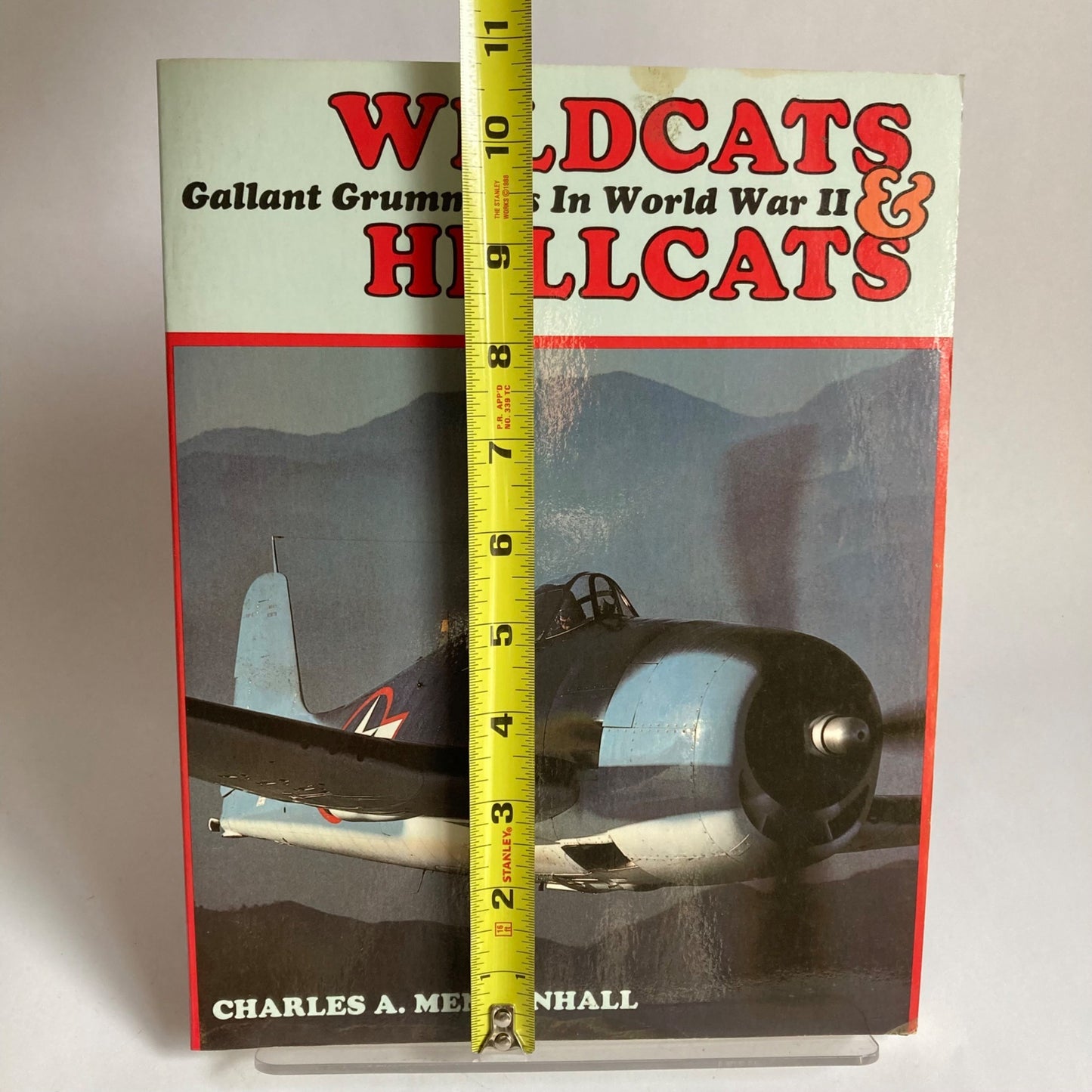 Wildcats & Hellcats Gallant Grummans in World War II Vintage WWII Book