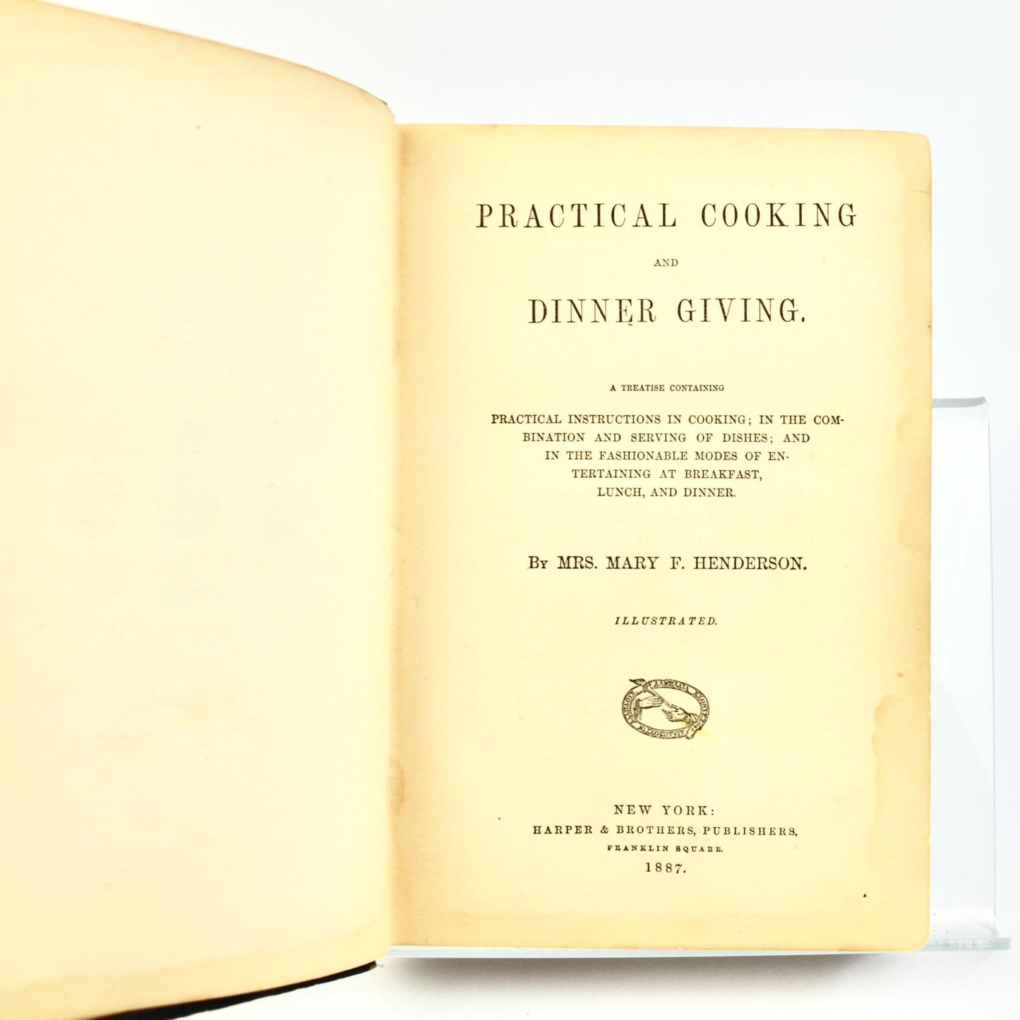 1887 Practical Cooking and Dinner Giving Mrs. Mary F Henderson Antique Book