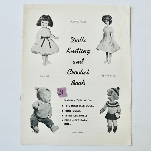 1963 Sue Peck Dolls Knitting and Crochet Book Vintage Volume 3