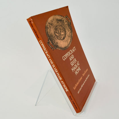 Coppercraft and Silver Made at Home Book Vintage 1972