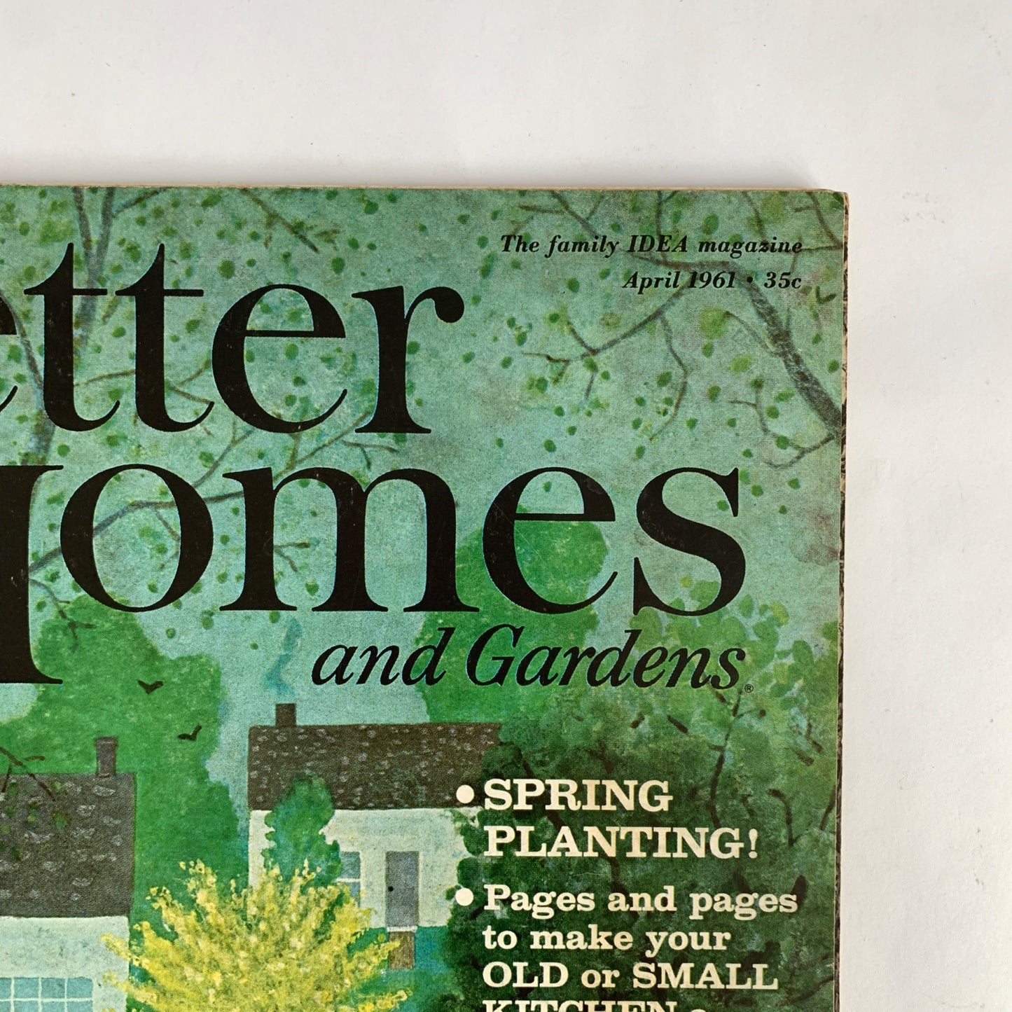 Better Homes & Gardens April 1961 Magazine