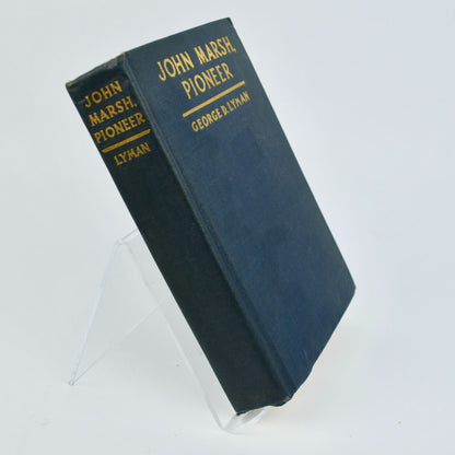 John Marsh, Pioneer George D Lyman SIGNED PLUS LETTER! BONUS