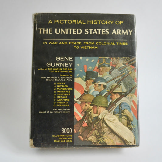 Vintage 1966 "A Pictorial History of the United States Army" Book by Gene Gurney
