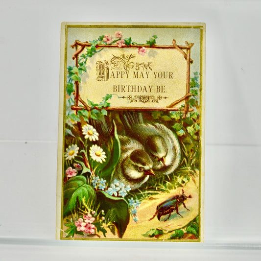 Antique Victorian Happy May Your Birthday Be Embossed Card